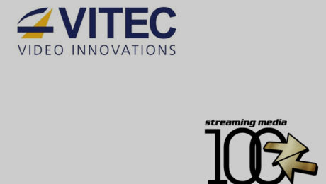 VITEC Named to Streaming Media's Top 100 for Fourth Consecutive Year.