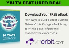 YBLTV Deal: Ten Ways to Build a Better Business Network