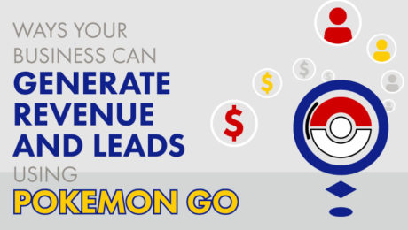 How to Make ‘Pokemon Go’ a Blessing for Your Business.