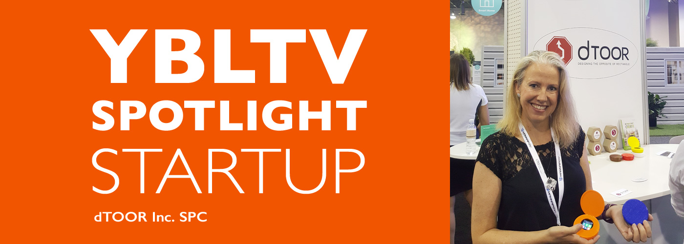 YBLTV Spotlight Startup: dTOOR Inc. SPC. Linda Inagawa,
Founder & COO, dTOOR Inc. SPC. CTIA Super Mobility 2016.