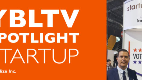 YBLTV Spotlight Startup: Votalize Inc., Joseph O'Bell, CEO. CTIA Super Mobility 2016.