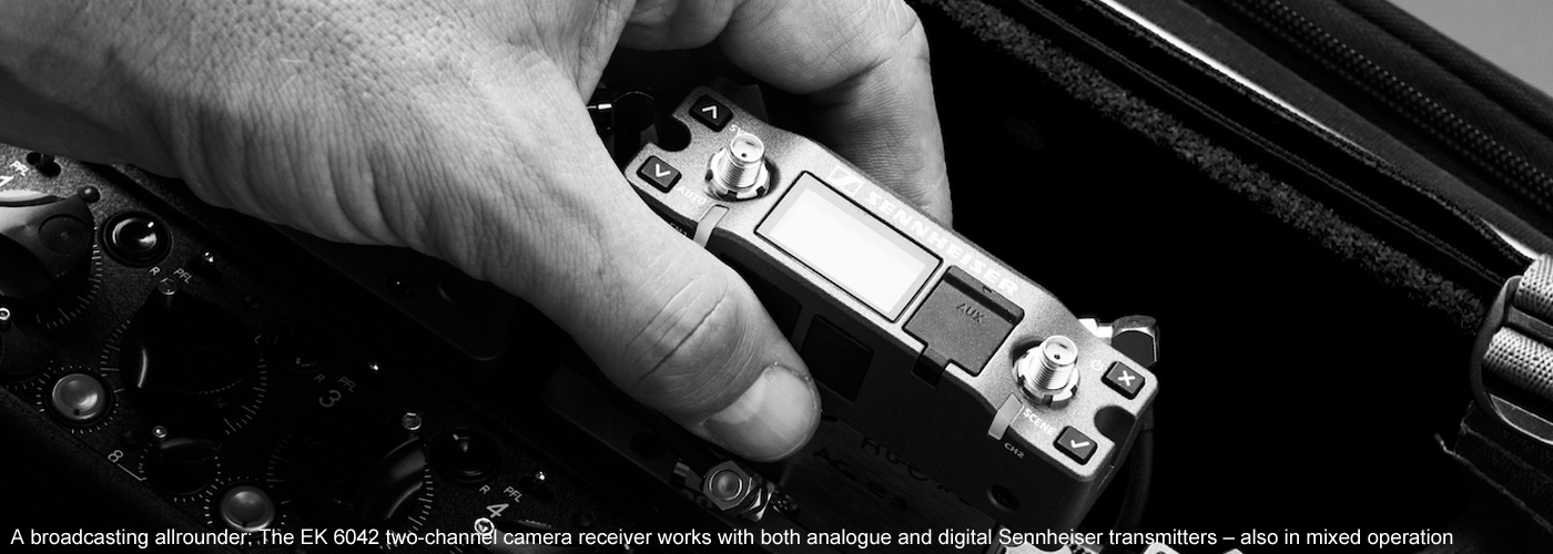 A broadcasting allrounder: The EK 6042 two-channel camera receiver works with both analogue and digital Sennheiser transmitters – also in mixed operation